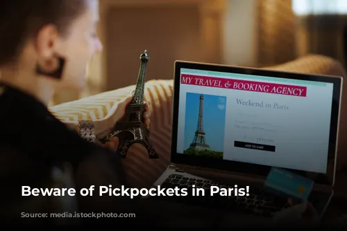 Beware of Pickpockets in Paris!