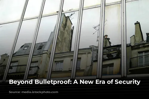 Beyond Bulletproof: A New Era of Security Glass