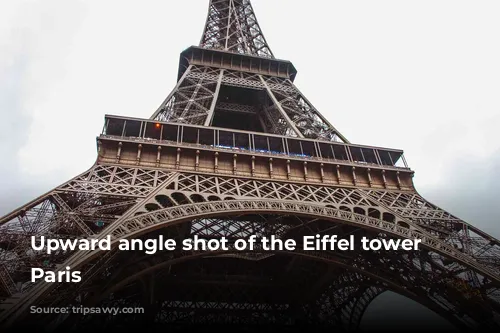 Upward angle shot of the Eiffel tower in Paris