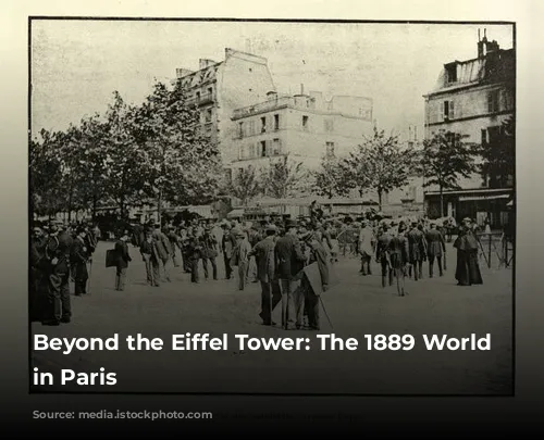 Beyond the Eiffel Tower: The 1889 World Fair in Paris