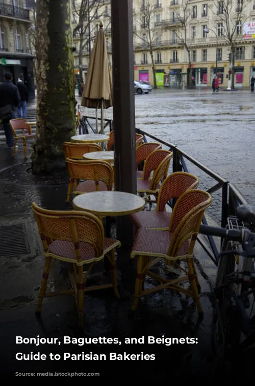 Bonjour, Baguettes, and Beignets: A Guide to Parisian Bakeries