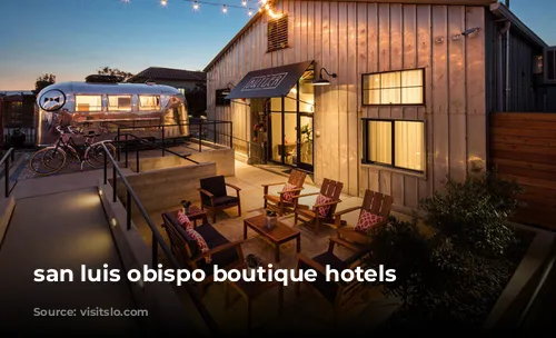 san luis obispo boutique hotels