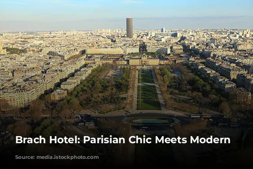 Brach Hotel: Parisian Chic Meets Modern Luxury