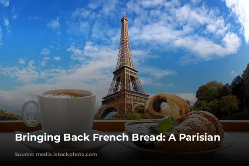 Bringing Back French Bread: A Parisian Dilemma