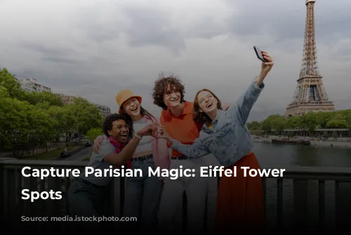 Capture Parisian Magic: Eiffel Tower Photo Spots