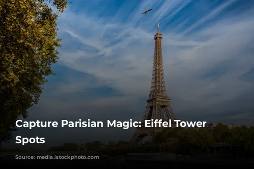 Capture Parisian Magic: Eiffel Tower Photo Spots