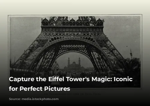 Capture the Eiffel Tower's Magic: Iconic Spots for Perfect Pictures