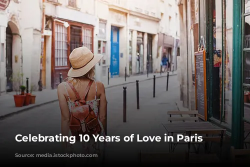 Celebrating 10 Years of Love in Paris