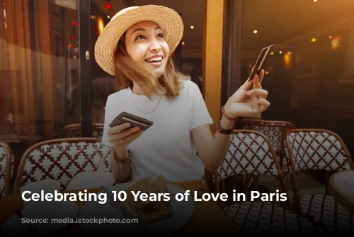 Celebrating 10 Years of Love in Paris