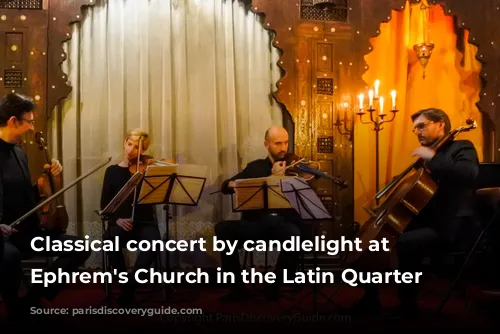 Classical concert by candlelight at Saint Ephrem's Church in the Latin Quarter