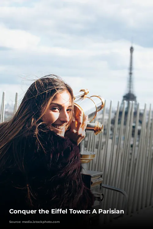 Conquer the Eiffel Tower: A Parisian Must-Do