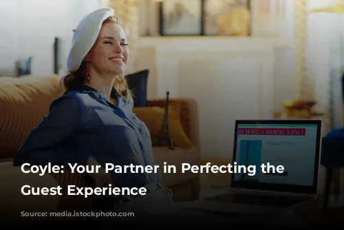 Coyle: Your Partner in Perfecting the Paris Guest Experience