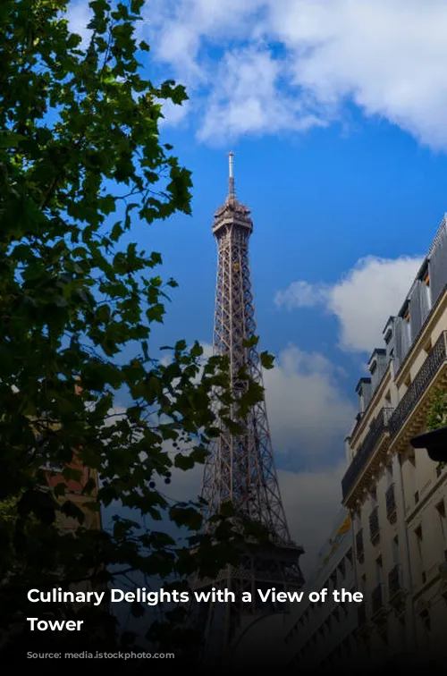 Culinary Delights with a View of the Eiffel Tower