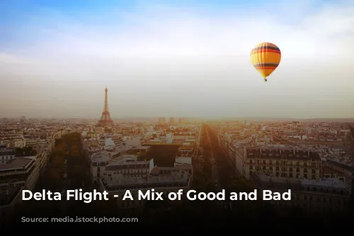 Delta Flight - A Mix of Good and Bad