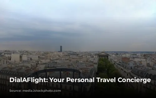 DialAFlight: Your Personal Travel Concierge