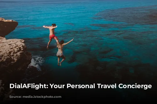 DialAFlight: Your Personal Travel Concierge