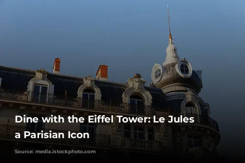 Dine with the Eiffel Tower: Le Jules Verne, a Parisian Icon