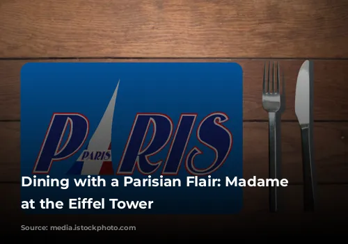 Dining with a Parisian Flair: Madame Brasserie at the Eiffel Tower