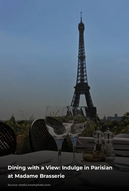 Dining with a View: Indulge in Parisian Elegance at Madame Brasserie