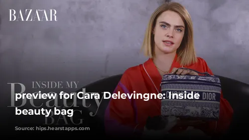 preview for Cara Delevingne: Inside my beauty bag