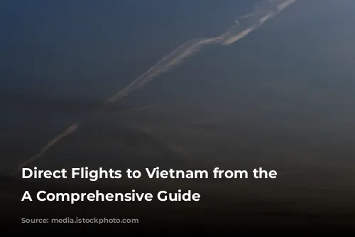 Direct Flights to Vietnam from the U.S.: A Comprehensive Guide