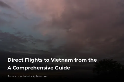 Direct Flights to Vietnam from the U.S.: A Comprehensive Guide