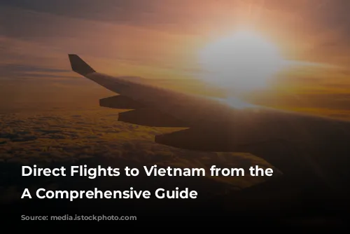 Direct Flights to Vietnam from the U.S.: A Comprehensive Guide