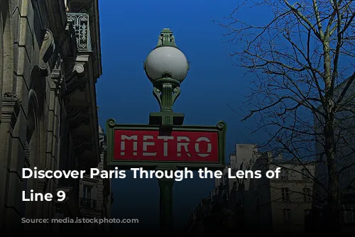 Discover Paris Through the Lens of Metro Line 9