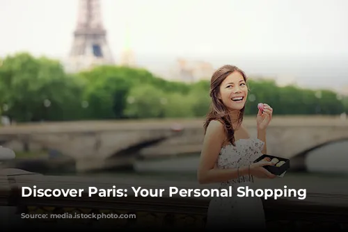 Discover Paris: Your Personal Shopping Paradise