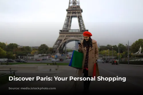 Discover Paris: Your Personal Shopping Paradise