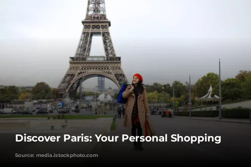 Discover Paris: Your Personal Shopping Paradise