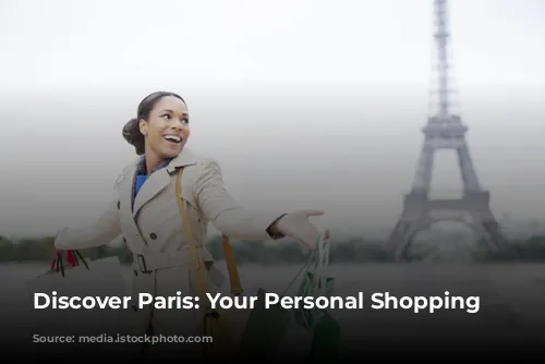 Discover Paris: Your Personal Shopping Paradise