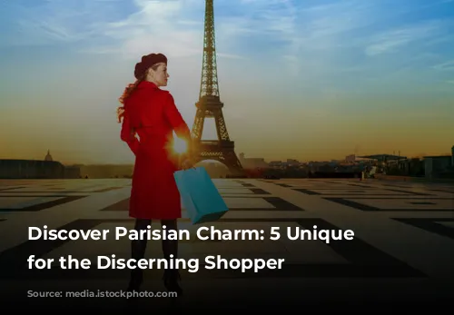 Discover Parisian Charm: 5 Unique Shops for the Discerning Shopper