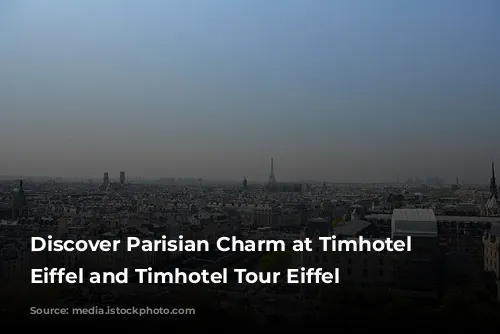 Discover Parisian Charm at Timhotel Invalides Eiffel and Timhotel Tour Eiffel