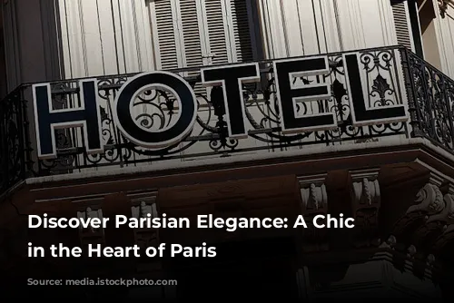 Discover Parisian Elegance: A Chic Stay in the Heart of Paris