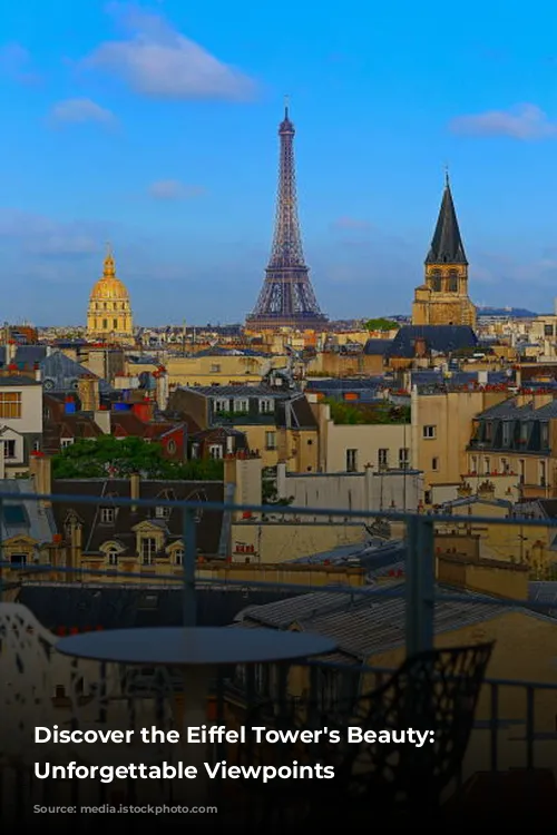 Discover the Eiffel Tower's Beauty: 10 Unforgettable Viewpoints