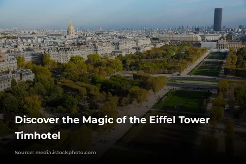 Discover the Magic of the Eiffel Tower with Timhotel