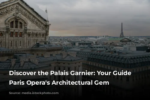 Discover the Palais Garnier: Your Guide to Paris Opera's Architectural Gem