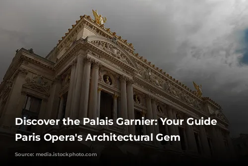 Discover the Palais Garnier: Your Guide to Paris Opera's Architectural Gem