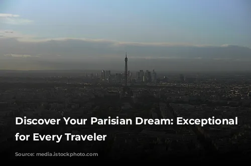 Discover Your Parisian Dream: Exceptional Apartments for Every Traveler