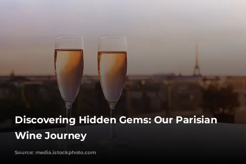 Discovering Hidden Gems: Our Parisian Natural Wine Journey