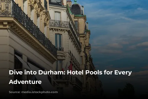 Dive into Durham: Hotel Pools for Every Summer Adventure