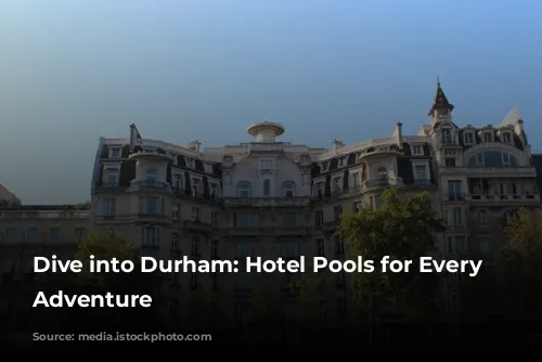 Dive into Durham: Hotel Pools for Every Summer Adventure