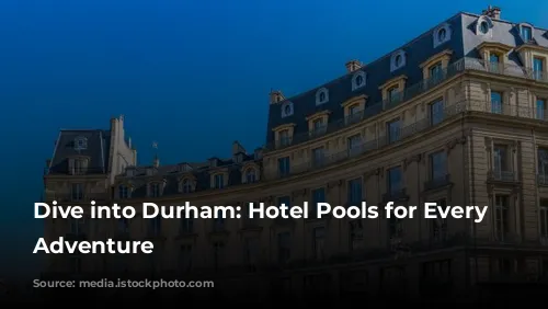 Dive into Durham: Hotel Pools for Every Summer Adventure