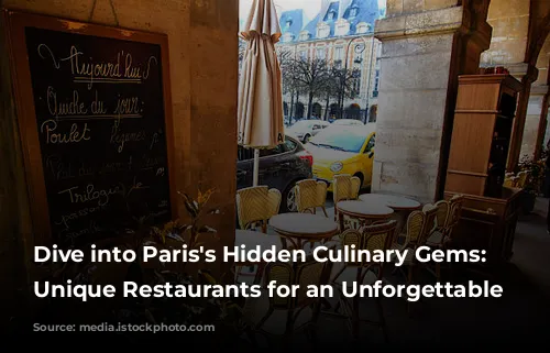 Dive into Paris's Hidden Culinary Gems: 5 Unique Restaurants for an Unforgettable Experience