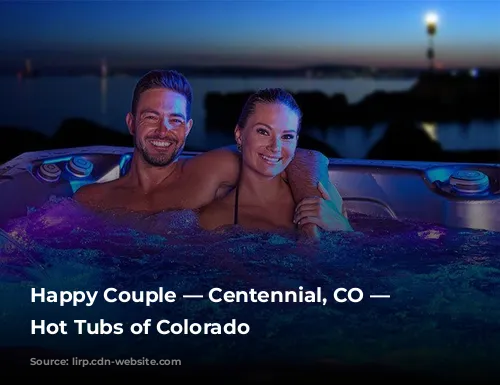 Happy Couple — Centennial, CO — Wellis Hot Tubs of Colorado