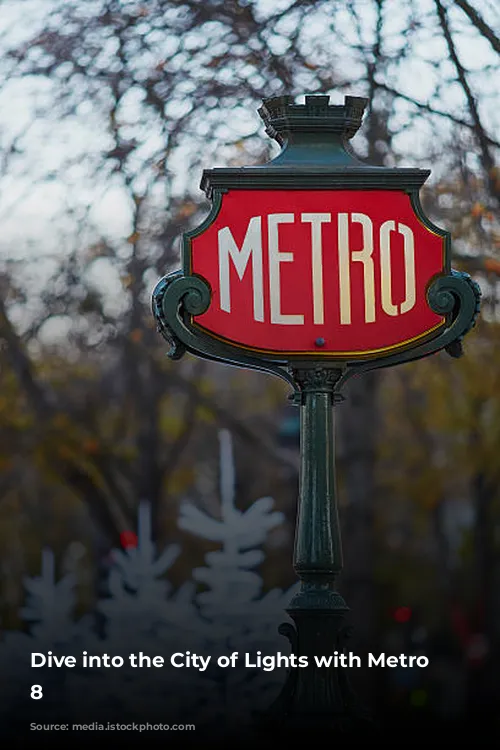 Dive into the City of Lights with Metro Line 8