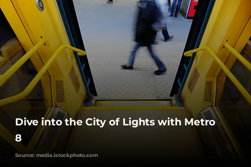 Dive into the City of Lights with Metro Line 8