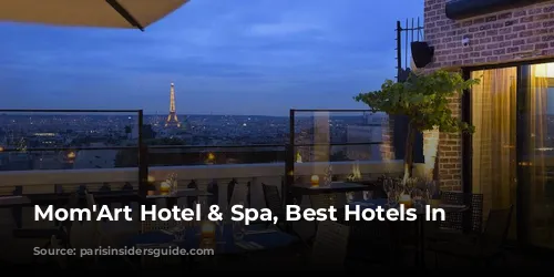 Mom'Art Hotel & Spa, Best Hotels In Montmartre