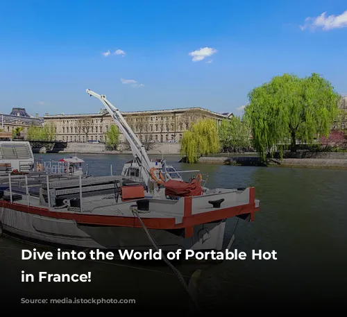 Dive into the World of Portable Hot Tubs in France!